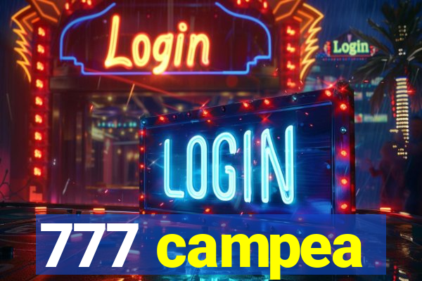 777 campea